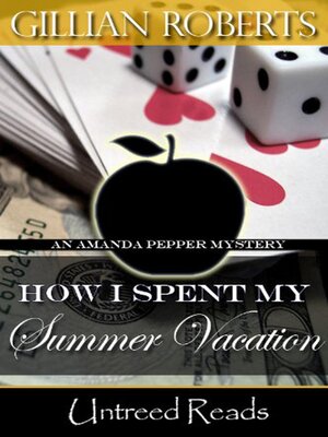 cover image of How I Spent My Summer Vacation